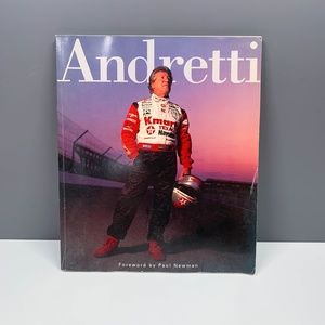 Andretti by Mario Andretti 1194 Book-Foreword by Paul Newman-Edited by Mark Van